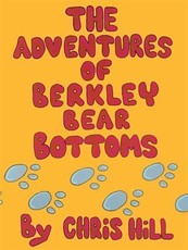 Adventures Of Berkley Bear Bottoms
