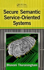 Secure Semantic Service-Oriented Systems