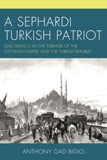 A Sephardi Turkish Patriot