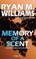 Memory of a Scent