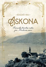 Askona. Remarko tremties metai prie Madžorės ežero
