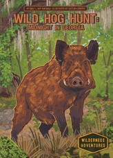 Wild Hog Hunt: Midnight in Georgia
