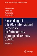 Proceedings of 5th 2025 International Conference on Autonomous Unmanned Systems (ICAUS)