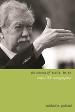 The Cinema of RaÃºl Ruiz