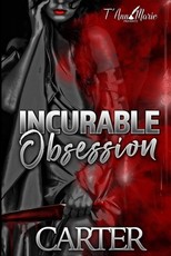 Incurable Obsession