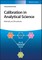 Calibration in Analytical Science