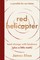 Rhee, J: red helicoptera parable for our times