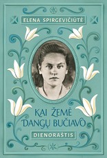 Kai žemė dangų bučiavo