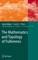 The Mathematics and Topology of Fullerenes