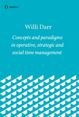 Darr, W: Concepts and paradigms in operative, strategic and