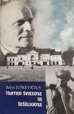 Teatro šviesose ir šešėliuose