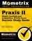 Praxis II Music: Content and Instruction (5114) Exam Secrets Study Guide