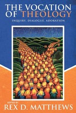 The Vocation of Theology