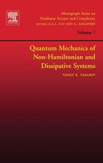 Quantum Mechanics of Non-Hamiltonian and Dissipative Systems