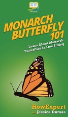 Monarch Butterfly 101