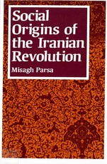 Social Origins of the Iranian Revolution