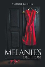 Melanie's Decision