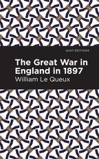 The Great War in England in 1897