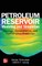 Petroleum Reservoir Modeling and Simulation: Geology, Geostatistics, and Performance Prediction