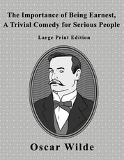 The Importance of Being Earnest