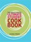 Really Useful Ultimate Student Cookbook