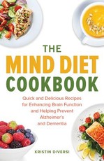 The Mind Diet Cookbook