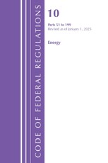 Code of Federal Regulations, Title 10 Energy 51-199, Revised as of January 1, 2025