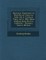 Epistvlae Imperatorvm Pontificvm Aliorvm Inde AB A. CCCLXVII Vsqve Ad A. DLIII Datae Avellana Qvae Dicitvr Collectio - Primary Source Edition