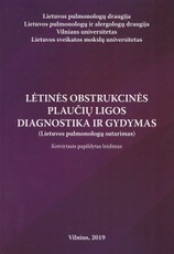 Lėtinės obstrukcinės plaučių ligos. Diagnostika ir gydymas