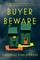 Buyer Beware