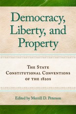 Democracy, Liberty, and Property