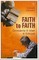 Faith to Faith
