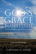 God's Grace Manifested