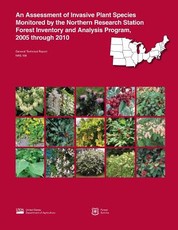 An Assessment of Invasive Plant Species Monitored by the Northern Research Station Forest Inventory and Analysis Program, 2005 through 2010