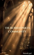 The Buried Poet's Community