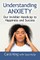 Understanding Anxiety