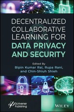 Collaborative Learning for Data Privacy and Security