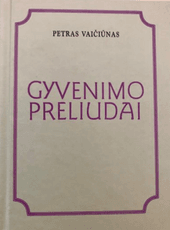 Gyvenimo preliudai