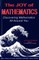 The Joy of Mathematics
