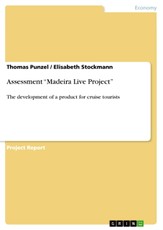 Punzel, T: Assessment "Madeira Live Project"