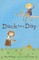 Duck for a Day