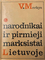 Narodnikai ir pirmieji marksistai Lietuvoje