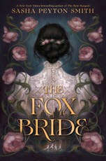 The Fox Bride Deluxe Limited Edition