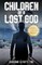 Children of a Lost God