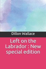 Left on the Labrador