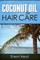 Coconut Oil For Hair Care