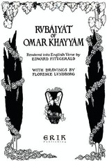 The Rubaiyat of Omar Khayyam