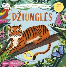 DŽIUNGLĖS. Gamtos pasaulis mažiesiems tyrinėtojams