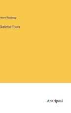 Skeleton Tours