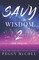 Savy Wisdom 2